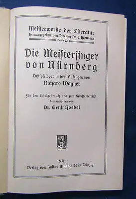 Wagner Leben und Werk/ Die Meisterfinger von Nürnberg 1916/1936 Belletristik sf