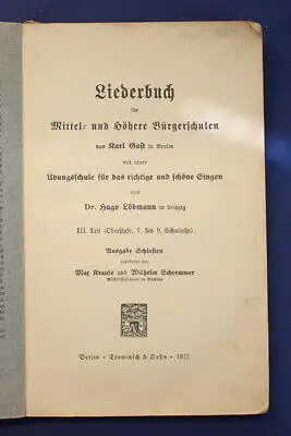 Löbmann Liederbuch Schlesien 3. Teil 1922 selten, mit Noten Bürgerschulen js
