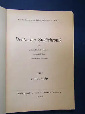 Lehmann Chronik der Stadt Delitzsch 4 Bde um 1960 Geschichte Sachsen Saxonica sf