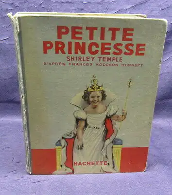 Petite Princesse Sherley Temple  1939 französisches Kinderbuch bereits verfilmt