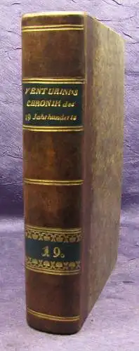 Venturini Chronik des 19. Jahrhunderts 19. Band 1825 Geschichte Gesellschaft sf
