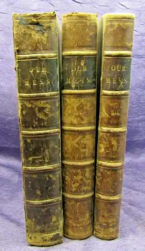 Lever Our Mess.3 Bände 1843/44 Belletristik Literatur Klassiker Unterhaltung  sf