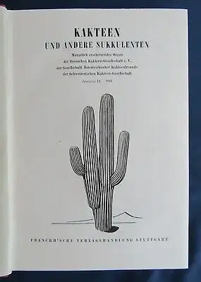 Kakteen und andere Sukkulenten Jahrgang 14, 1963 Pflanzenkunde Botanik js