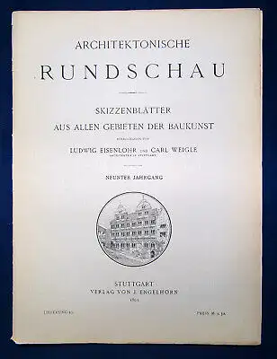 Eisenlohr/ Weigle Architektonische Rundschau 9. Jhg Lieferung 10 1893 Kunst sf