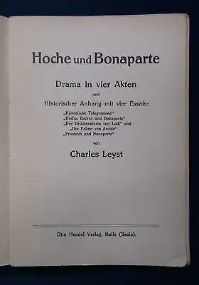 Leyst Hoche und Bonaparte Drama in vier Akten, vier Essais 1914 Geschichte js