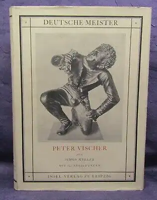 Meller Peter Vischer der Ältere und sine Werkstatt 1925 Insel- Verlag Kunst  js
