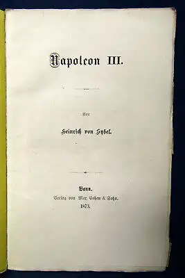 Sybel Napoleon III. 1873 EA Militaria Militär Krieg Geschichte Wissen  js