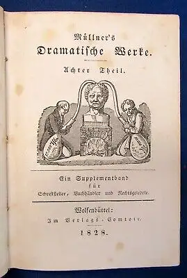 Müllner`s Dramatische Werke 8.Theil Supplementband f. Schriftsteller, Drama js