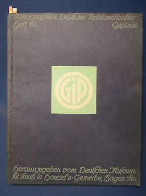 Schönbrunn Julius) Gipken Monographien Deutscher Reklamekünstler 6.Heft 1912 js