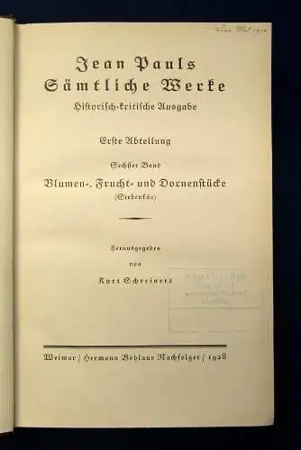 Jean Paul Sämtliche Werke Blumen-, Frucht- und Dornenstücke 6.Bd. 1928 Lyrik mb