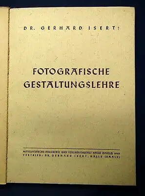Isert Fotographische Gestaltungslehre 1948 Hobby Fotographie Gestaltung js