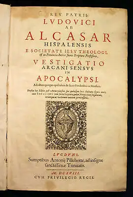 Alcasar [Vestigatio arcani sensus in Apocalypsi] 1618 Apokalypse Religion sf