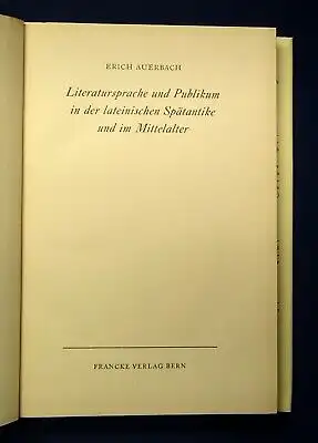 Auerbach Literatursprache u. Publikum in der lateinischen Spätantike EA 1958 js