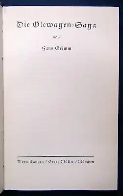 Hans Grimm 2 Bände Der Richter in der Karu, Die Olewagen- Saga um 1925  js