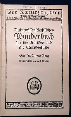 Berg Der Naturforscher Naturwissenschaftliches Wanderbuch um 1900 Nordsee js