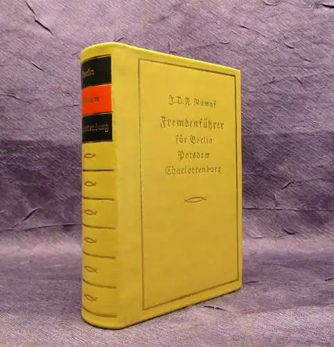 Rumpf Fremdenführer für Berlin Potsdam Charlottenburg Reprint von 1826, 1986 js