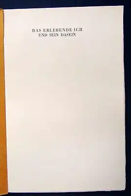 Janssen Das Erlebende ich und sein Dasein 1932 Forschung Belletristik js