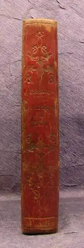 Tromlitz Vielliebchen für 1837 mit 6 Stahlstichen Roman Liebe Belletristik js