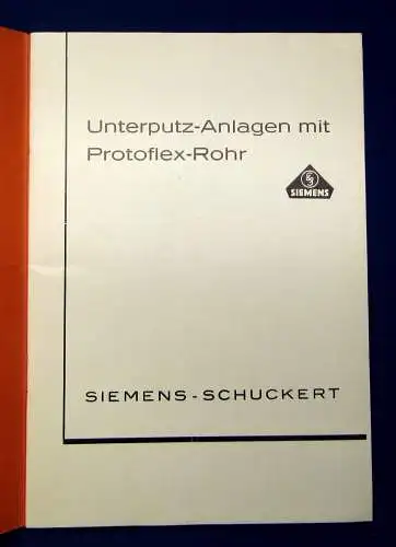 Siemens Schuckert Unterputzanlagen mit Protoflex-Rohr o.J. um 1930 Technik mb