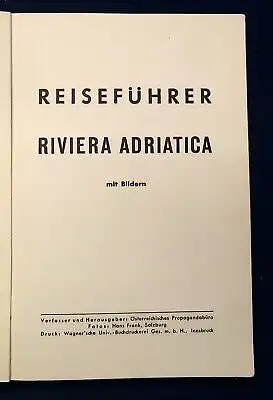 Reiseführer Riviera Adriatica mit Bildern Ravenna, Ancona um 1940 Reiseführer js