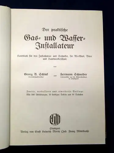 Schink und Schneider Der praktische Gas-u. Wasserinstallateur um 1900 Handbuch m