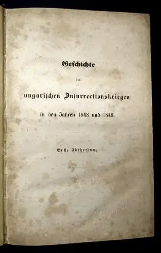 Geschichte des ungarischen Insurrectionskrieges EA selten 1848-49 2 Bde. j