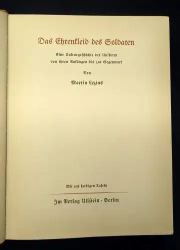 Lezius Das Ehrenleid der Soldaten Kulturgeschichte der Uniform 1936 js