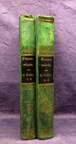Pichler  Frauenwürde  4 Bde in 2 komplett 1820 4 Bde in 2 kompl Belletristik mb