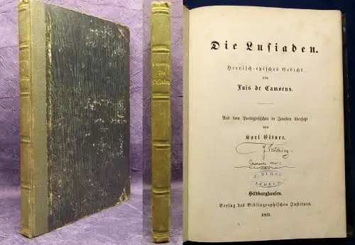 Camoes/ Eitner Die Lusiaden Heroisch- episches Gedicht 1869 Belletristik js