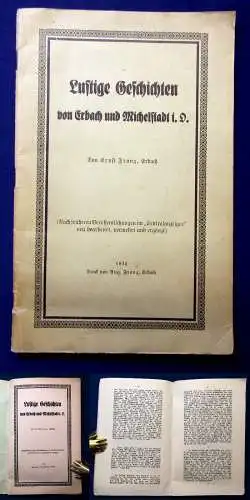 Franz Lustige Geschichten von Erbach und Michelstadt i. D. 1935 Belletristik mb