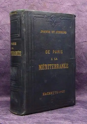 Joanne De Paris a la Mediterranee comprenant De Paris a Lyon 1874 js