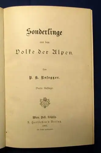 Rosegger P.R. Ausgewählte Schriften 17 Bde. 1883-1887 Prachtausgabe Mischaufl. j
