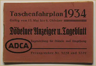 ADCA Taschen- Fahrplan Döbeln 1934 Landeskunde Ortskunde Geografie Sachsen sf