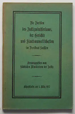 Orig. Prospekt Die Juristen des Kustizministeriums Freistaates Sachsen 1927 sf