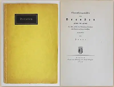 Janus -Charaktergemälde von Dresden, grau in grau. Bibliophiler Neudruck 1929 xz