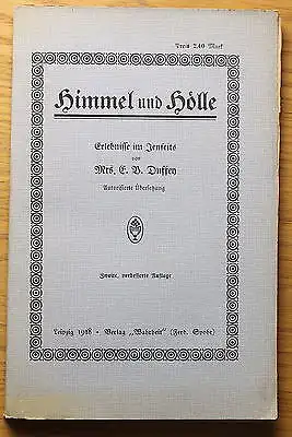 E.B. Duffey Himmel und Hölle Erlebnisse im Jenseits 1918 Roman Erzählung xz