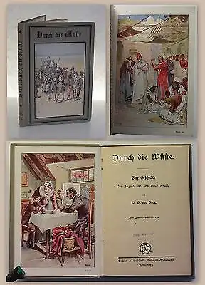 von Horn Durch die Wüste Eine Geschichte 1922 Belletristik Abenteur Roman xz