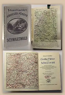Gaebler Großer Führer vom Schwarzwald um 1930 Landeskunde Reiseführer Geografie