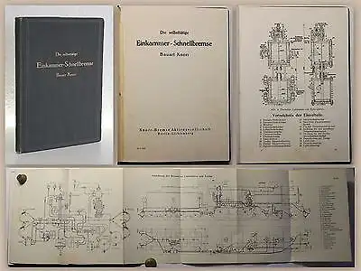 Knorr-Bremse AG Berlin Die selbstständige Einkammer-Schnellbremse um 1900 xz