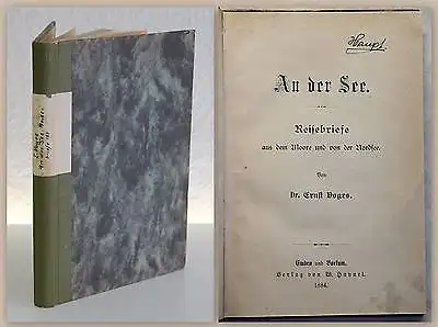 Ernst Voges An der See Reisebriefe aus dem Moore und von der Nordsee 1884 xy