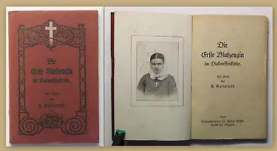 Katterfeld Die erste Blutzeugin Diakonissenkleide 1920 Religion Christentum xy
