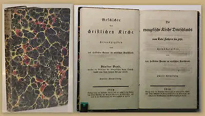 Geschichte der christlichen Kirche Die evangelische Kirche 5. Bd 1849 Religion