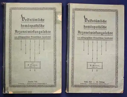 Wiener Volkstümliche homöopathische Arzeneiwirkungslehre 2 Bde um 1900 sf
