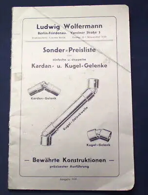Wolfermann Sonderpreisliste über Kardan & Kugelgelenke 1936 Katalog Technik js