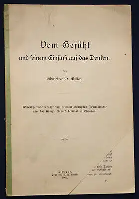 Müller Vom Gefühl und seinem Einfluß auf das Denken 1903 Wissen Geschichte sf