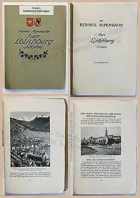 Hartmann Berner Alpenbahn Bern Lötschberg Simplon Schweiz um 1915 Reisen xz