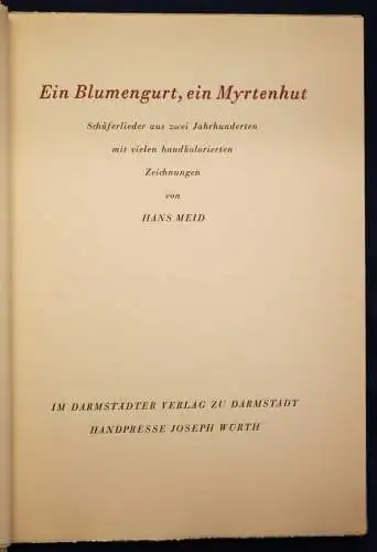 Meid Ein Blumengurt, ein Myrtenhut 1939 1 von 500 Exemplaren Blockbuchbindung sf