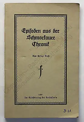 Ruß Episoden aus der Schmorkauer Chronik 1927 Ortskunde Geschichte Sachsen xz