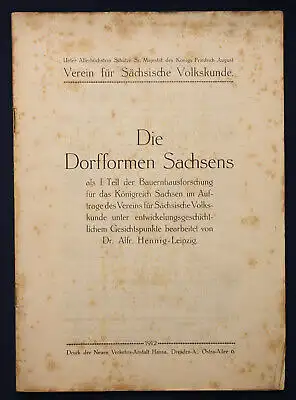 Hennig Die Dorfformen Sachsens 1912 Geschichte Landeskunde Saxonica Geografie sf