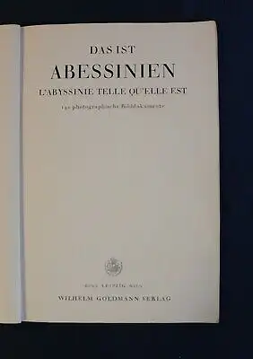 Das ist Abessinien L´ABYSSINIE TELLE QU´ELLE EST Kaiserreich Ostafrika js